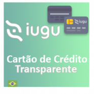Iugu Cartão de Crédito Transparente