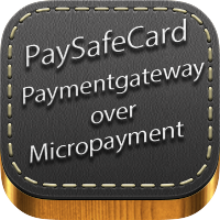 PaySafeCard Payment gateway over Micropayment