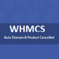 Auto Domain & Product Cancelled