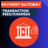 Payment Gateway Fees/Charges