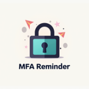 MFA Reminder