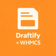 Draftify x WHMCS
