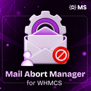 Mail Abort Manager For WHMCS