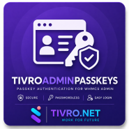 TivroAdminPasskeys — Passkey Authentication for WHMCS Admin