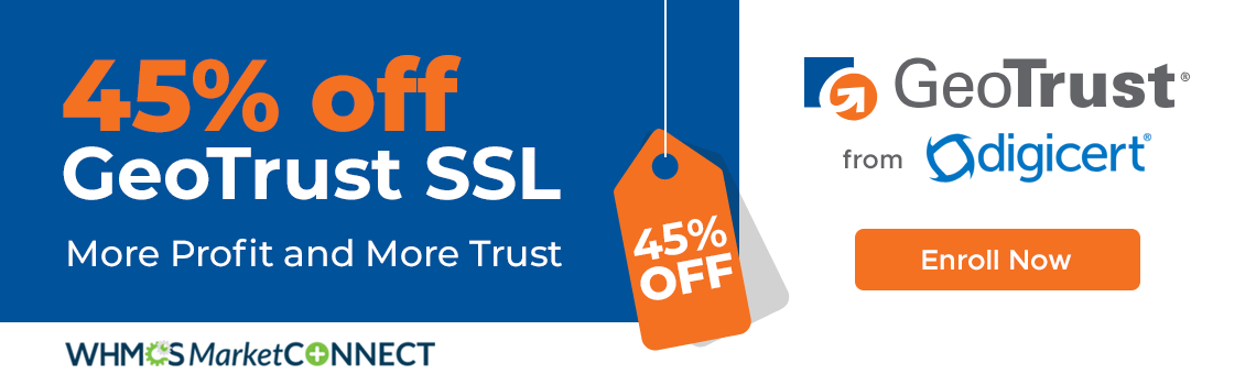 45% off GeoTrust SSL - More Profit and More Trust